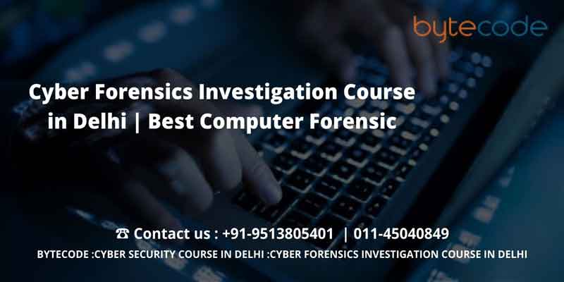Cyber-Forensics-Investigation-Course-in-Delhi--Enroll-in-the-Best-Computer-Forensic-(2)