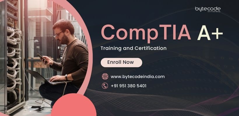 Comptia A+ Training and Certification